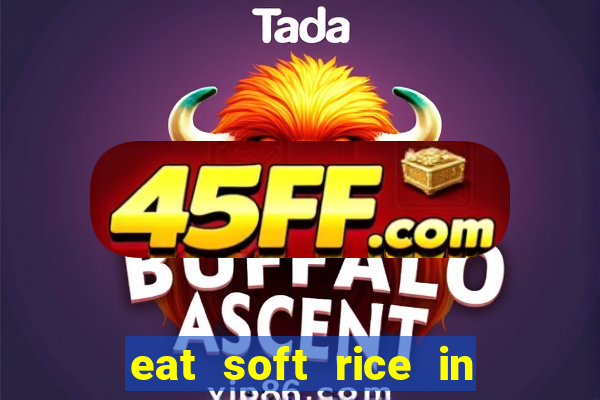eat soft rice in another world hentai